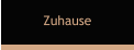 Zuhause